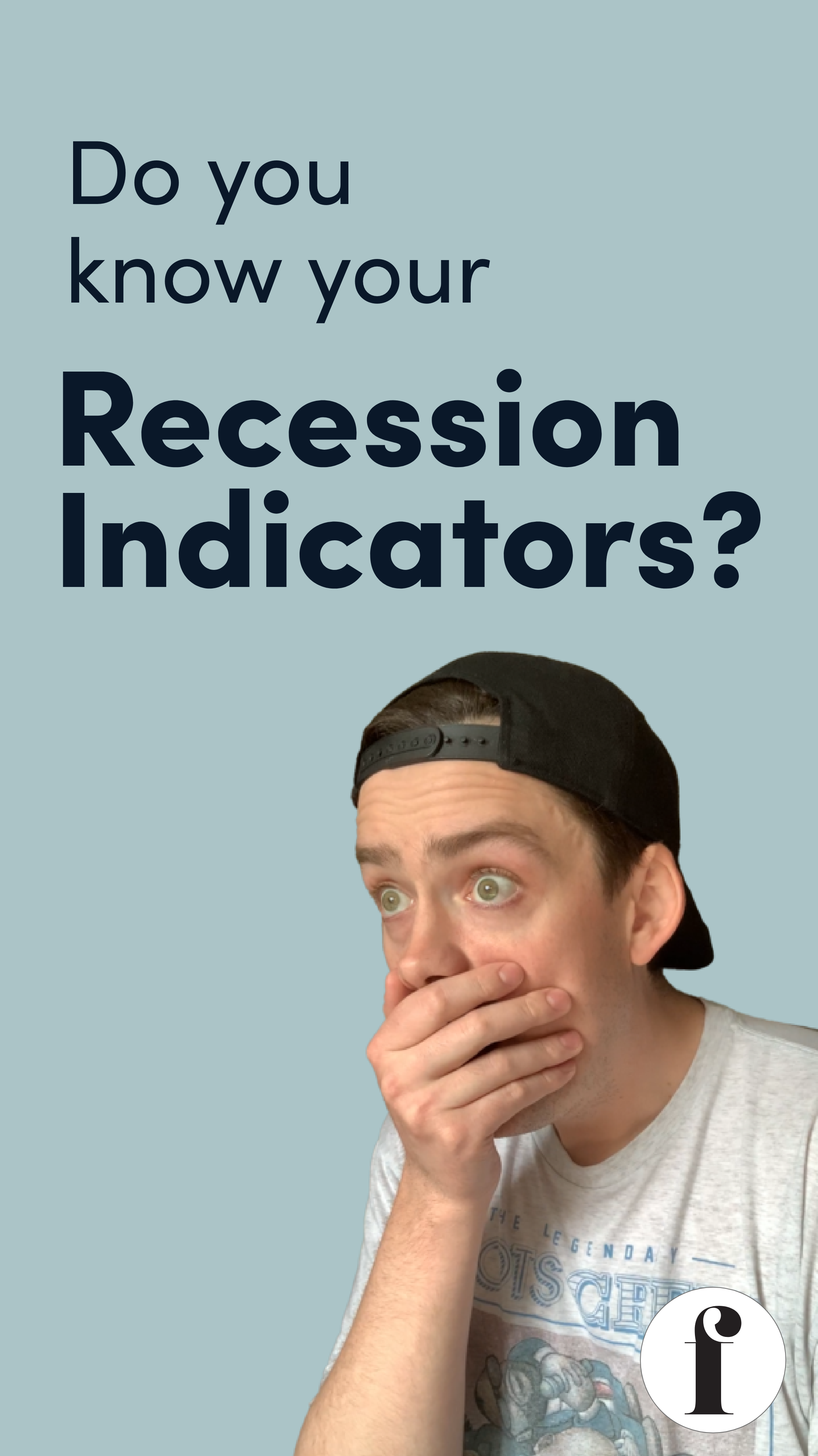 Do you know your recession indicators?