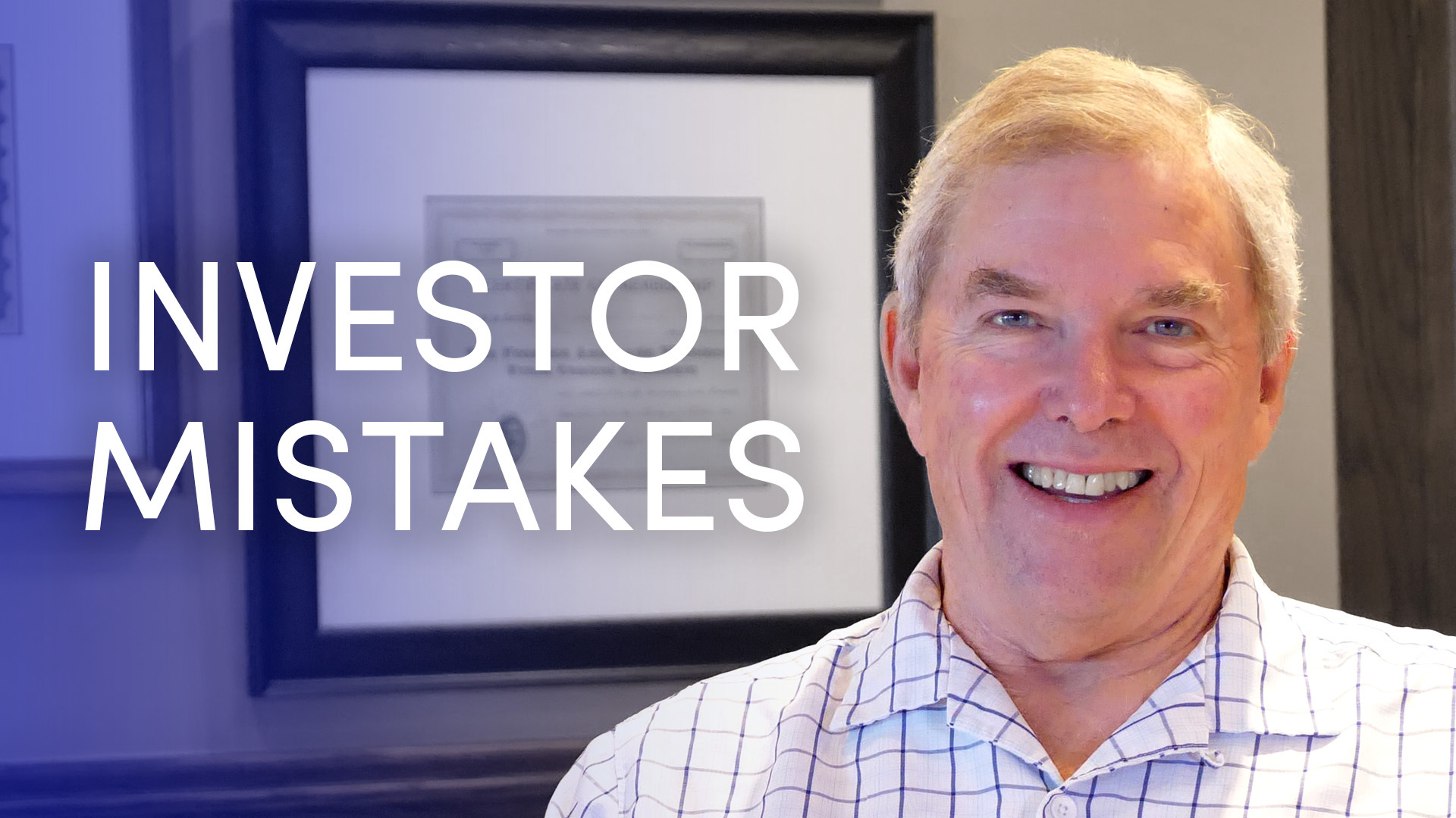 FP Experts: John Carswell on Investor Mistakes