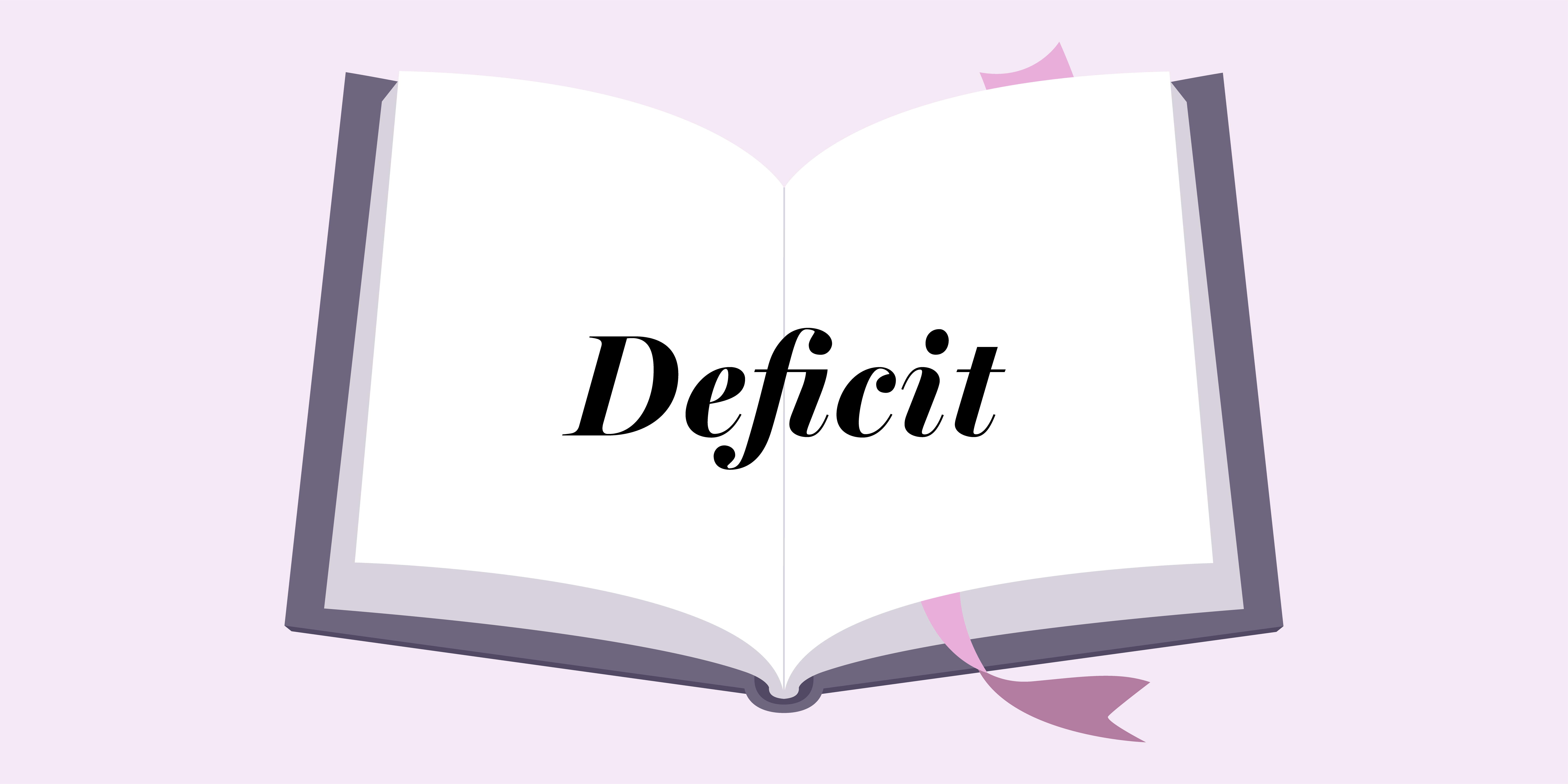 What is a deficit?