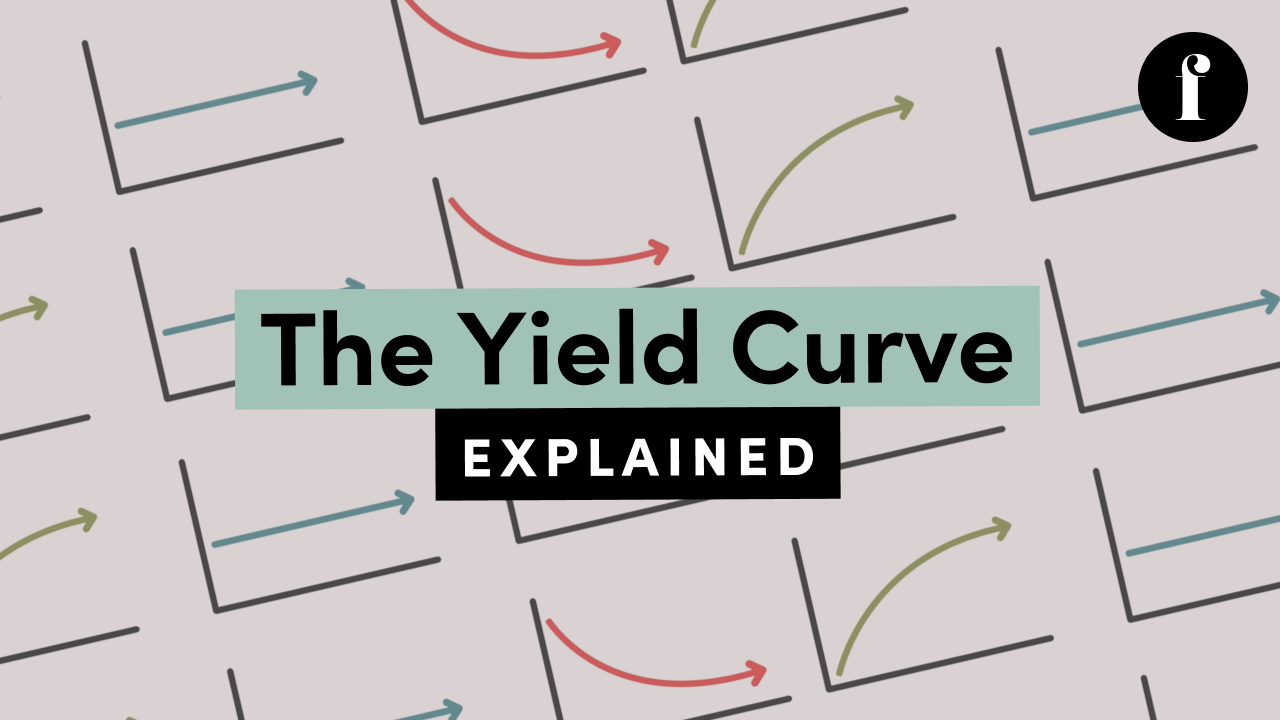 The Yield Curve Explained